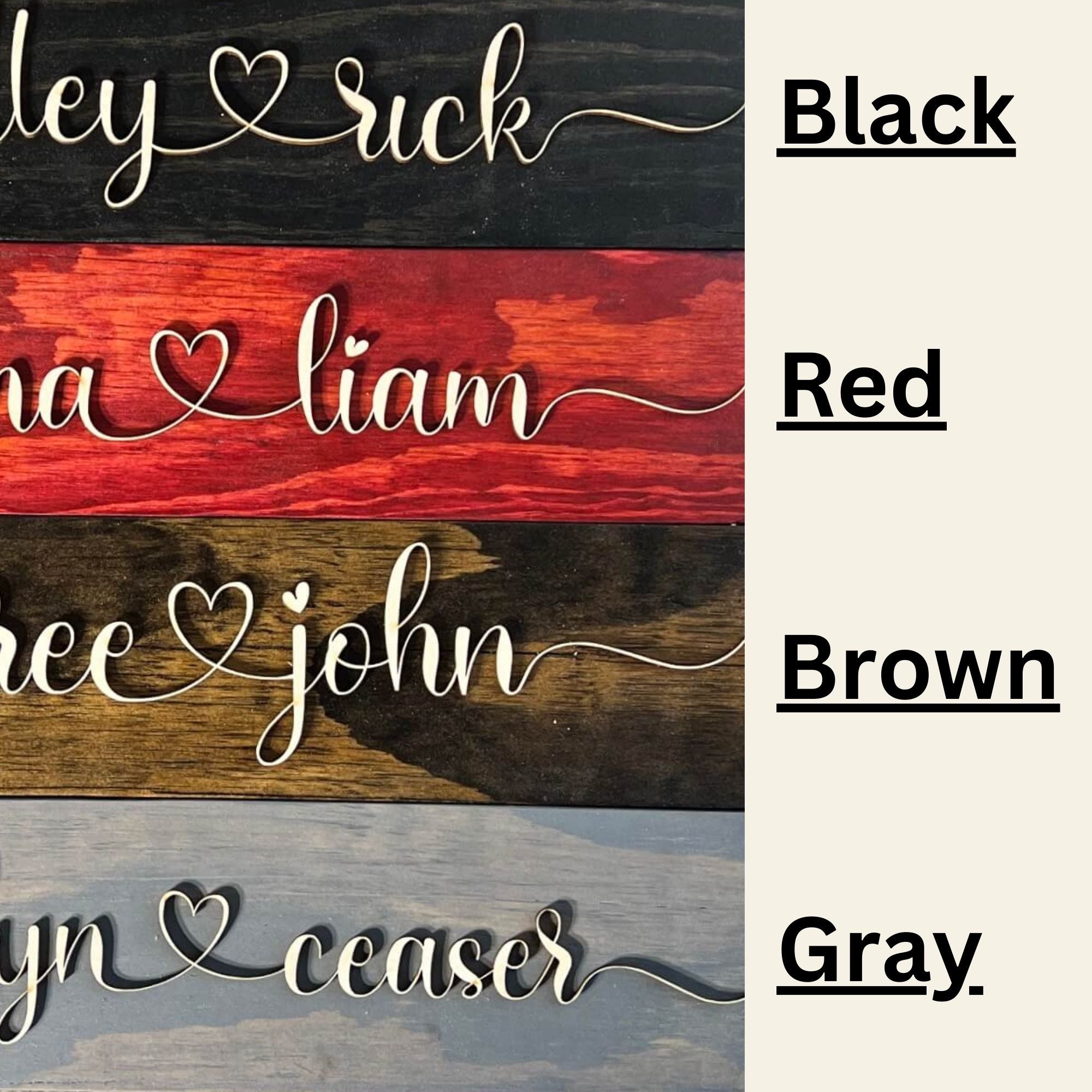 Customizable colors available – choose from our four standard options or request a custom stain for the 3d raised text couples sign