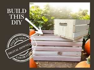 Printable farmhouse-style wooden crate plans with cut list and diagrams