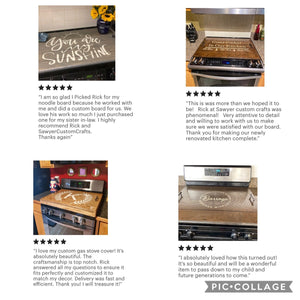 Pictures of Reviews that have been given to Sawyer Custom Crafts and some of the farmhouse stove top covers that have been created. Image found at SawyerCustomCrafts.com