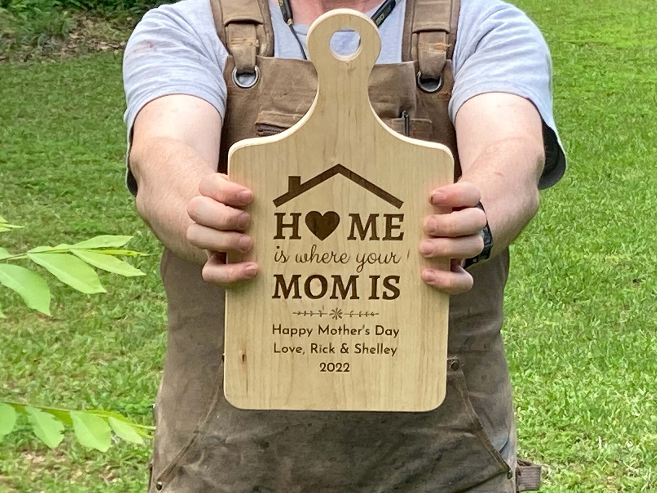 Mothers Day Maple Cutting Board with Engraved Saying